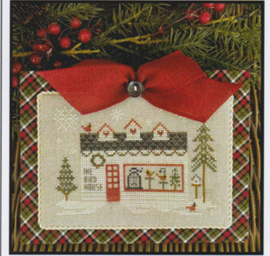 Bird House- Hometown Holiday - Little House Needleworks