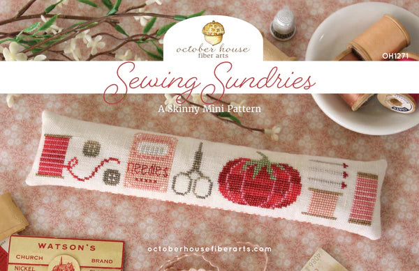 Sewing Sundries - October House Fiber Arts